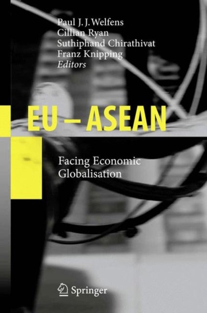 EU - ASEAN - Facing Economic Globalisation