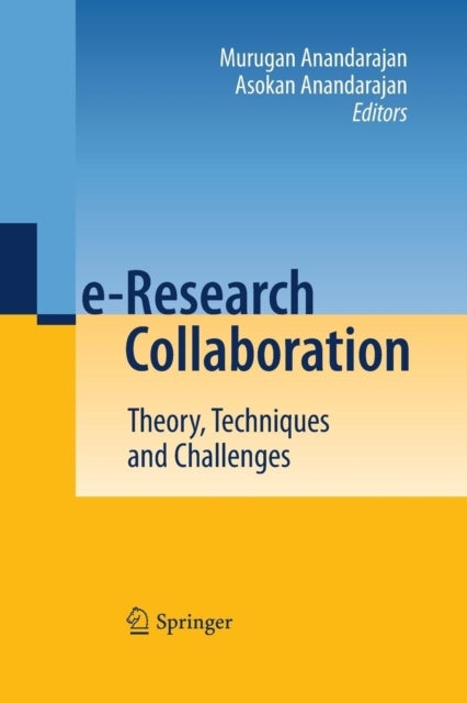 e-Research Collaboration - Theory, Techniques and Challenges