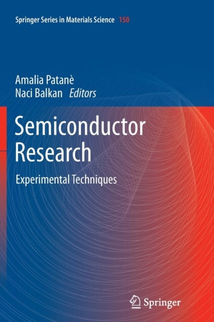 Semiconductor Research - Experimental Techniques