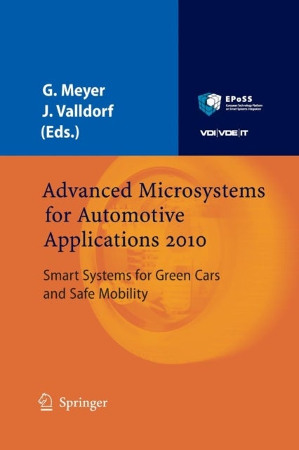 Advanced Microsystems for Automotive Applications 2010 - Smart Systems for Green Cars and Safe Mobility
