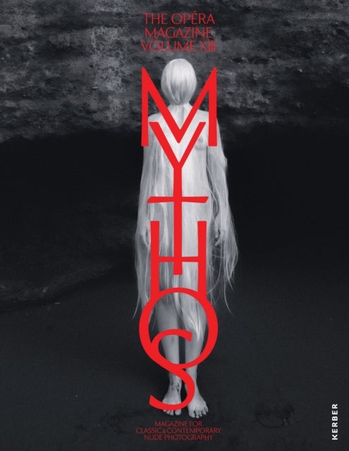 The Opera Vol. XIII - Mythos
