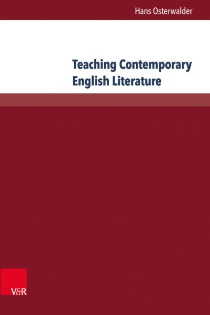 Teaching Contemporary English Literature - A Task-based Approach