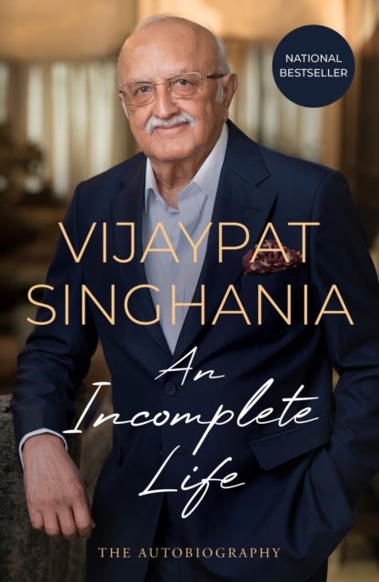 An Incomplete Life - The Autobiography