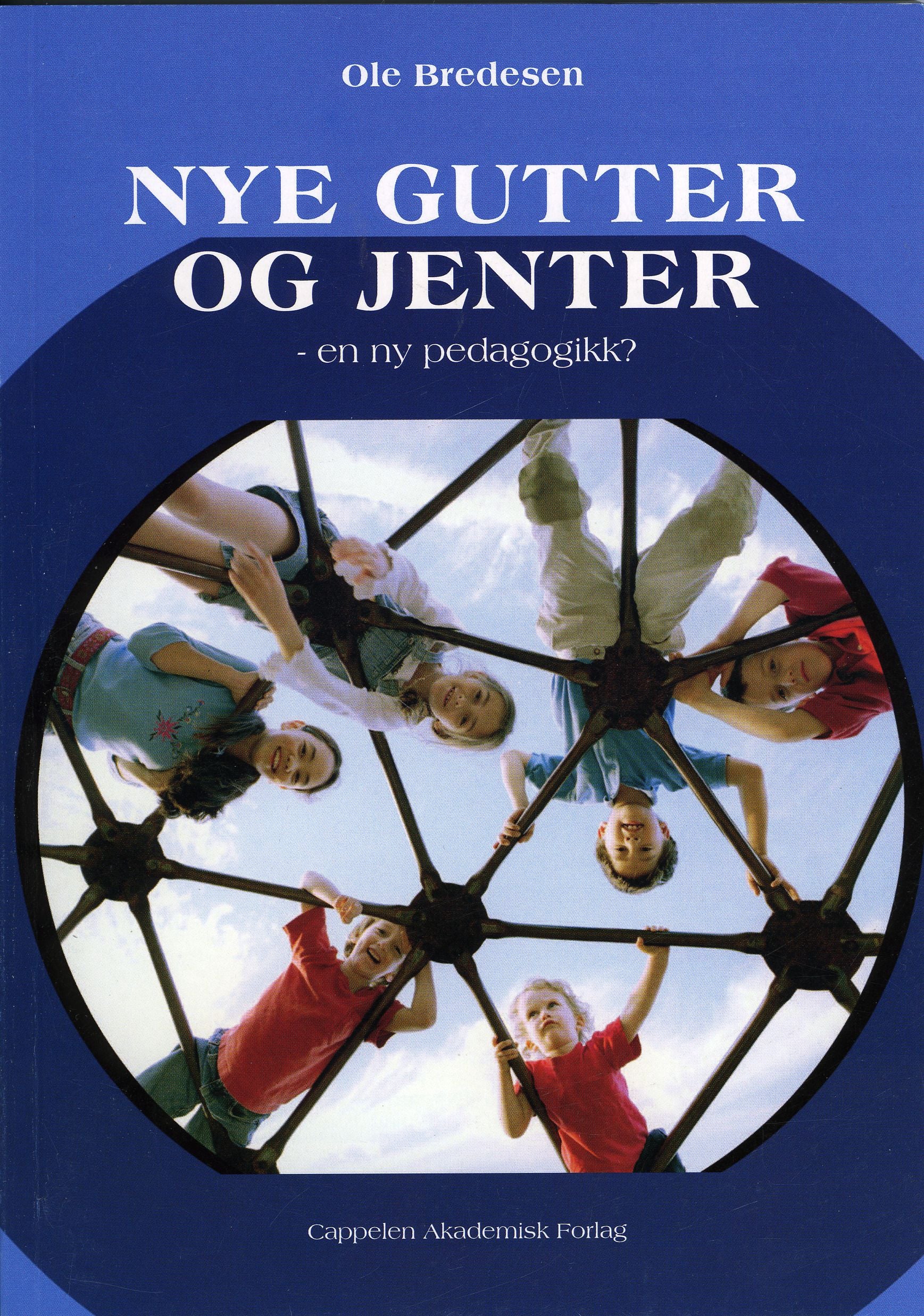 Nye gutter og jenter - en ny pedagogikk