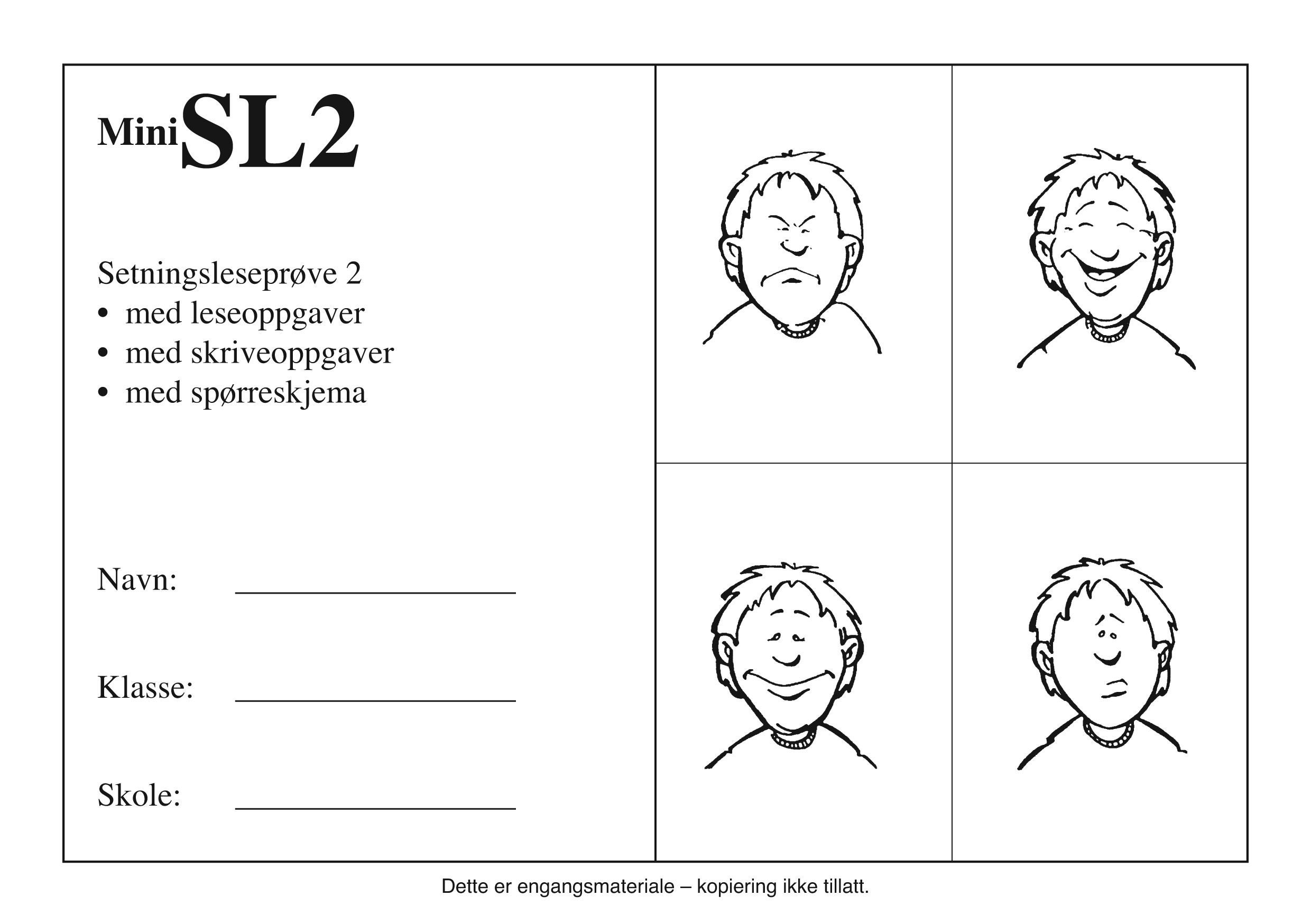 MiniSL2. Setningsleseprøve 2. 5 stk