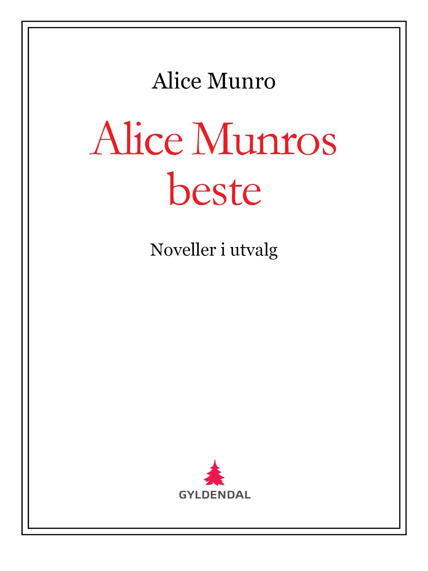 Alice Munros beste - noveller i utvalg
