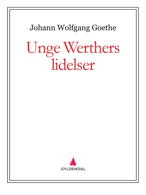 Unge Werthers lidelser