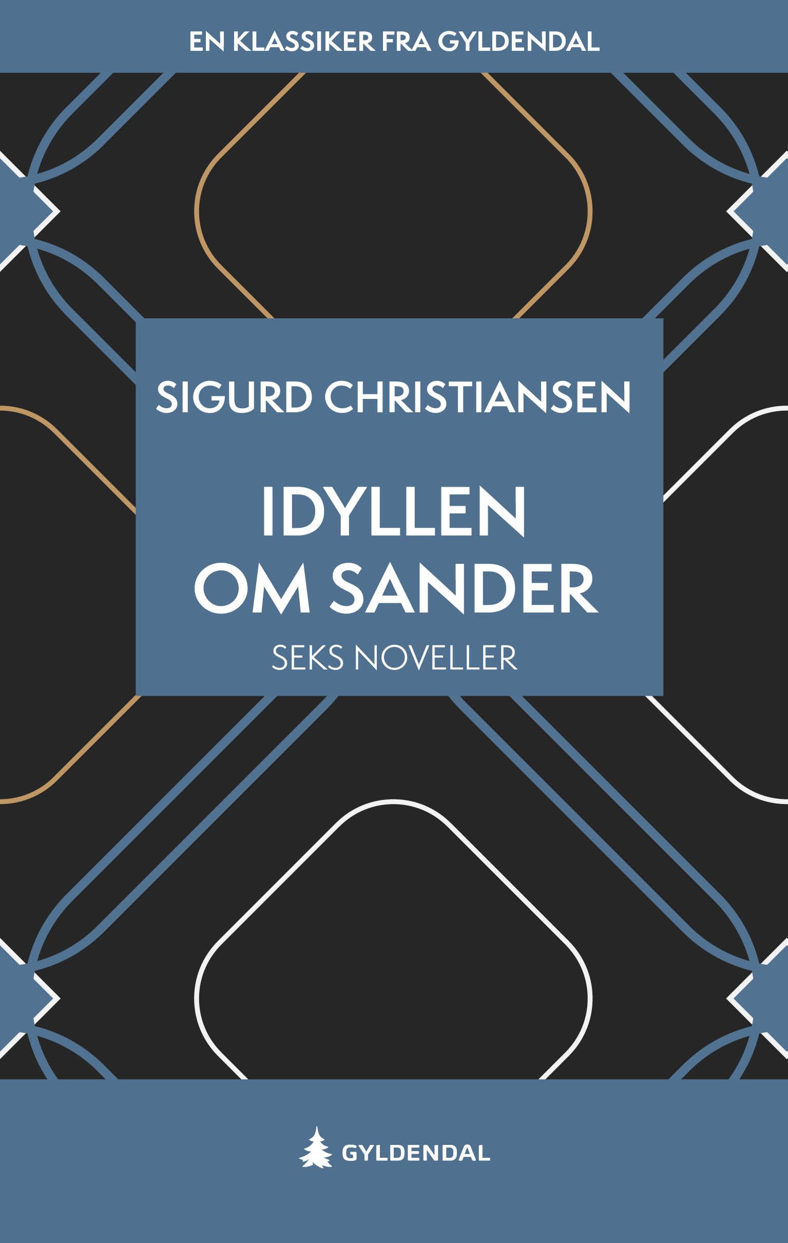 Idyllen om Sander - seks noveller