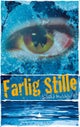 Farlig stille