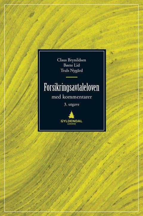 Forsikringsavtaleloven - med kommentarer