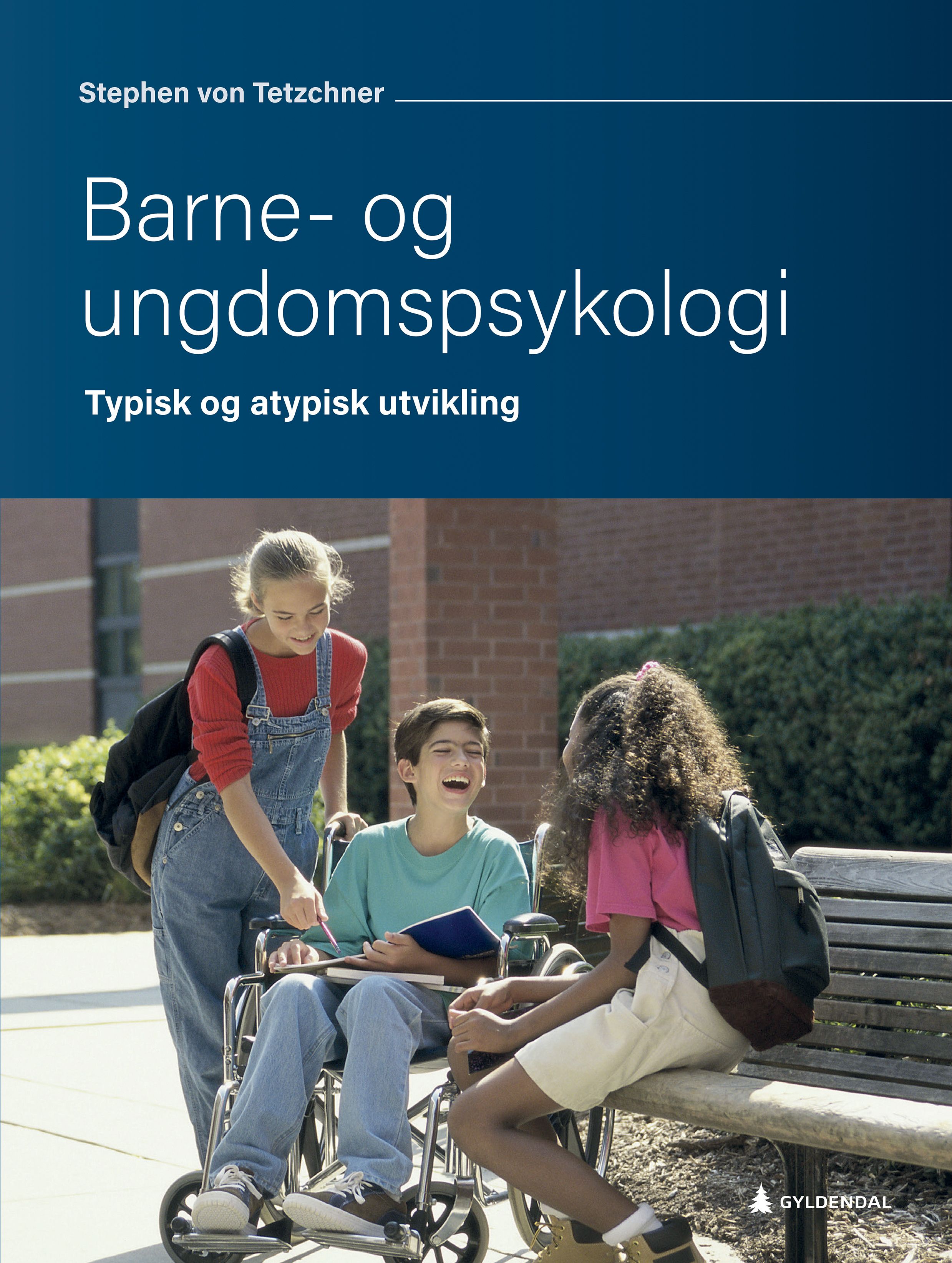 Barne- og ungdomspsykologi - typisk og atypisk utvikling