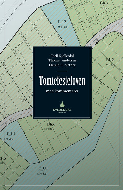 Tomtefesteloven - med kommentarer