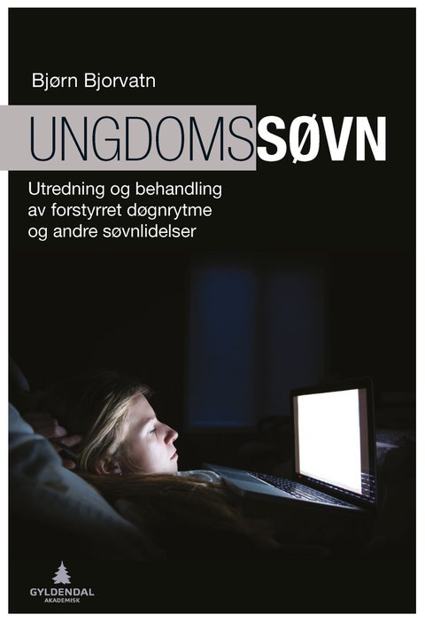 Ungdomssøvn - utredning og behandling av forstyrret døgnrytme og andre søvnlidelser