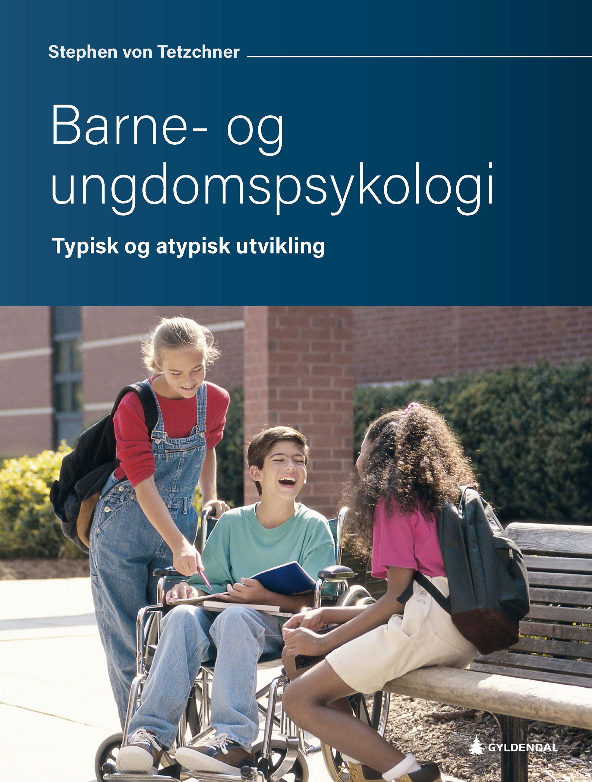 Barne- og ungdomspsykologi - typisk og atypisk utvikling