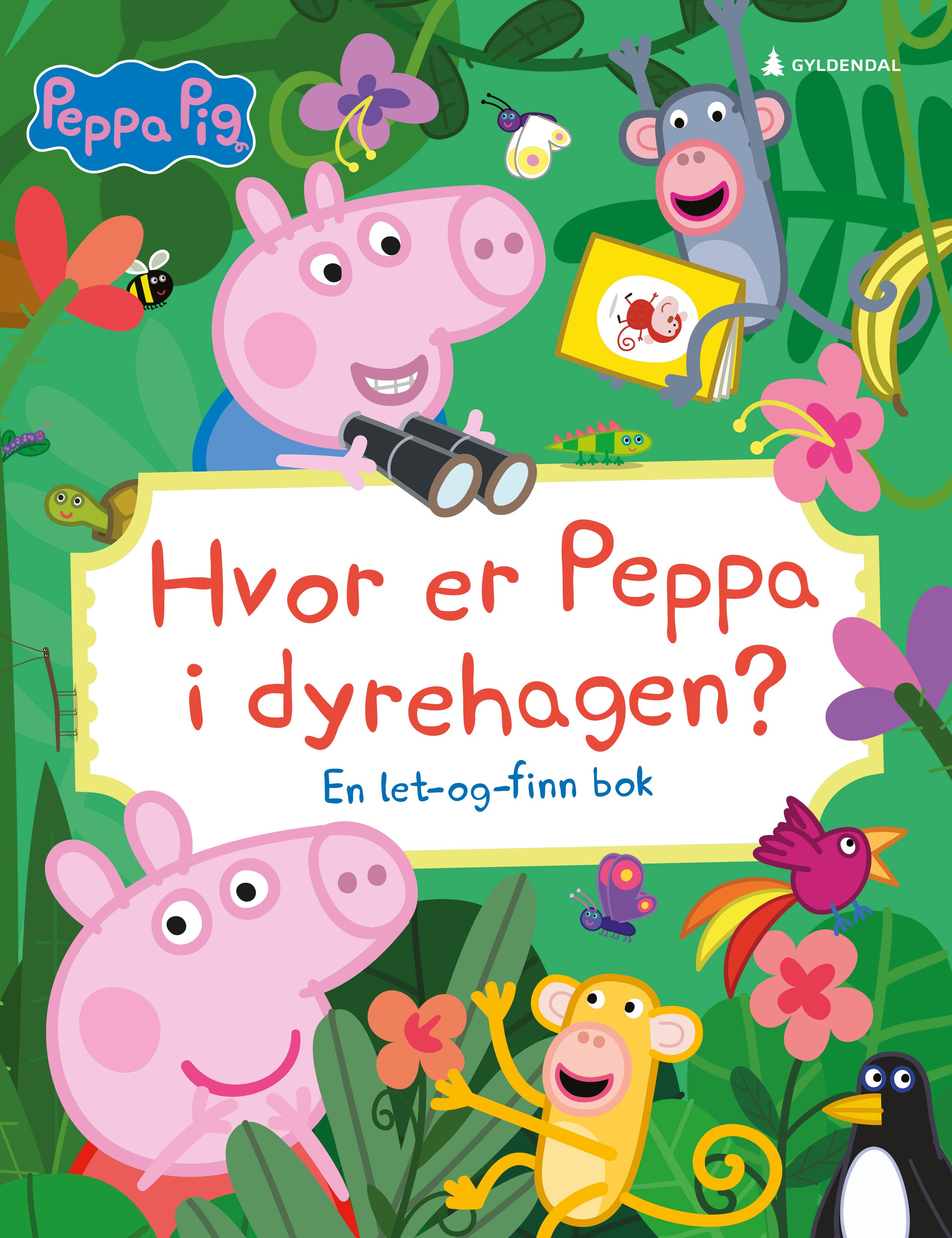 Hvor er Peppa i dyrehagen? - en let-og-finn bok