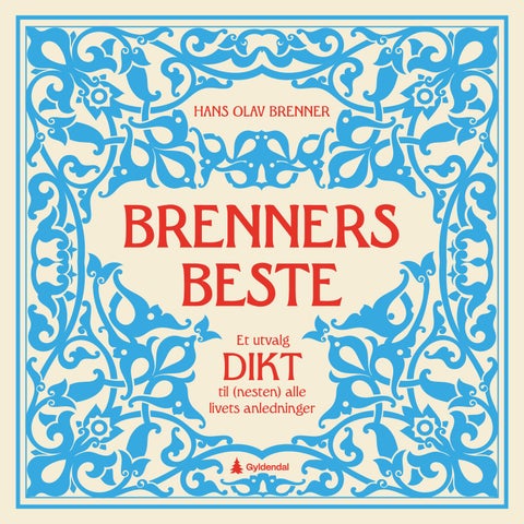 Brenners beste - et utvalg dikt til (nesten) alle livets anledninger