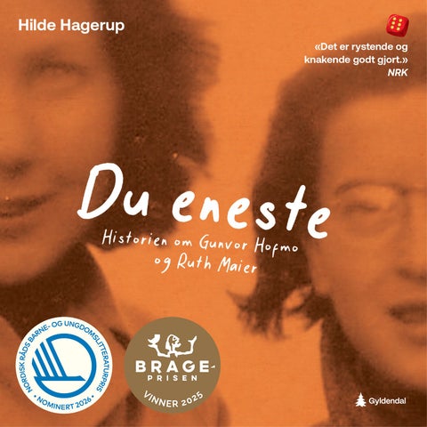 Du eneste - historien om Gunvor Hofmo og Ruth Maier