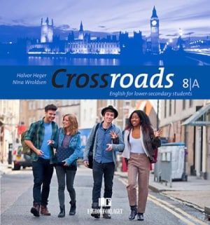 Crossroads 8A, Brettbok - english for lower-secondary students
