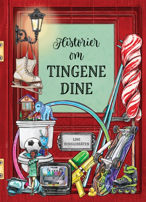 Historier om tingene dine