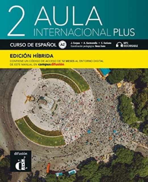 Aula internacional Plus 2 - Edicion hibrida - Libro del alumno A2 + MP3