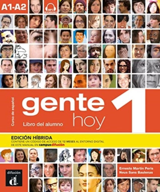 Gente hoy 1 - Edicion hibrida - Libro del alumno + audio MP3. A1-A2