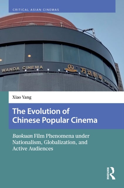 The Evolution of Chinese Popular Cinema