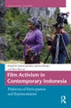 Film Activism in Contemporary Indonesia