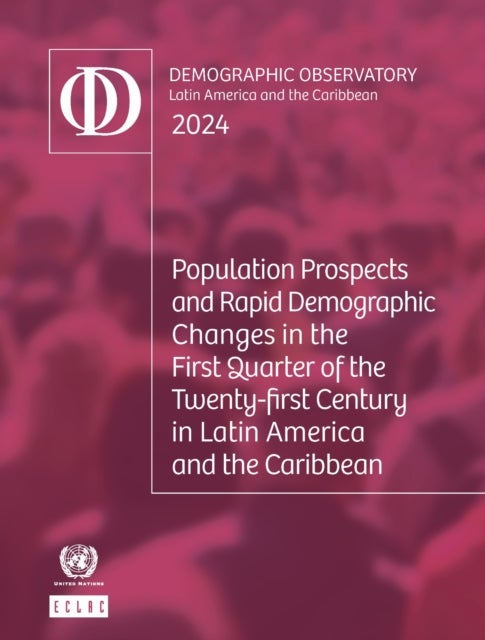 Latin America and the Caribbean Demographic Observatory 2024