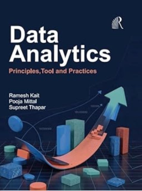Data Analytics - Principles, Tool and Practices