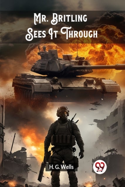 Mr. Britling Sees It Through (Edition2024)