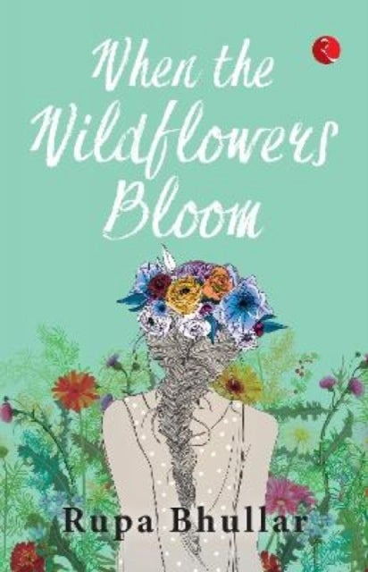 When the Wildflowers Bloom
