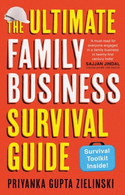 The Ultimate Family Business Survival Guide