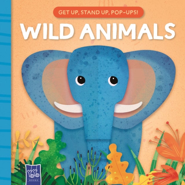 Wild Animals - Get up, stand up, pop-up