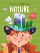Nature (My Journey of Discovery)