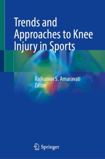Trends and Approaches to Knee Injury in Sports