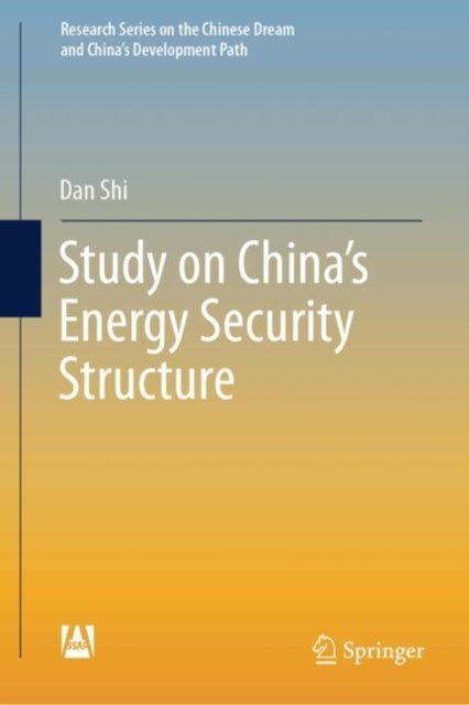 Study on China's Energy Security Structure