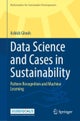 Data Science and Cases in Sustainability