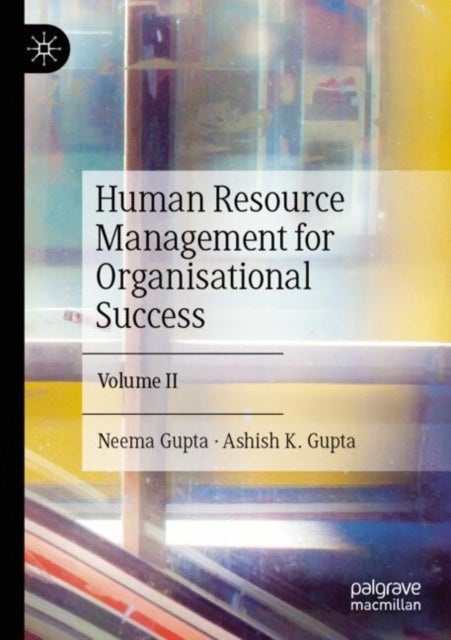 Human Resource Management for Organisational Success - Volume II