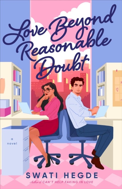 Love Beyond Reasonable Doubt - A Novel