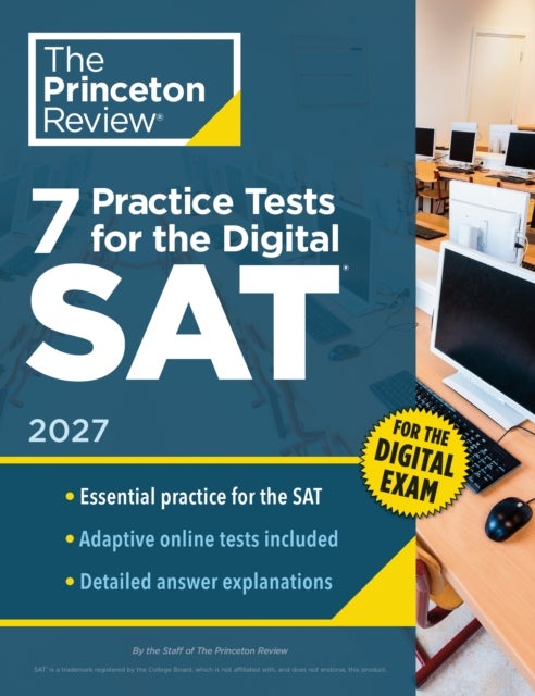 7 Practice Tests for the SAT, 2027 - In-Book + Online Practice Tests for Your Top Score
