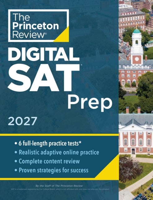Princeton Review SAT Prep, 2027 - 4 Full-Length Practice Tests (2 in Book + 2 Adaptive Tests Online) + Review + Online Tools