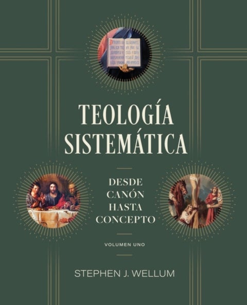 Teologia sistematica - Desde Canon Hasta Concepto