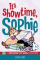 It's Showtime, Sophie