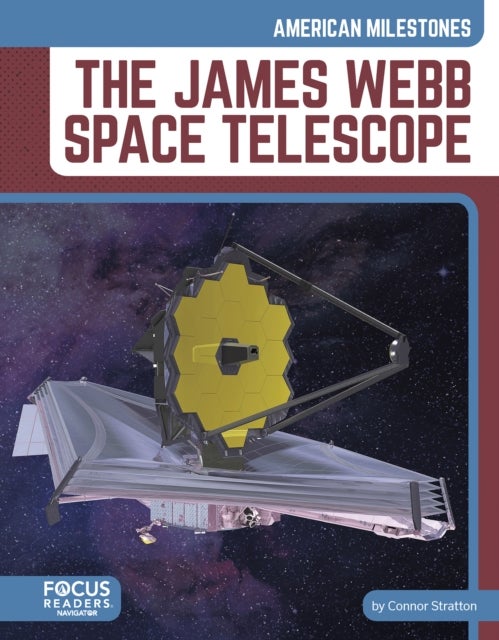 The James Webb Space Telescope