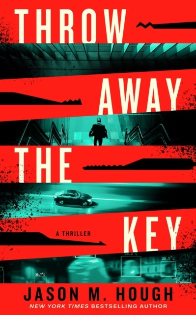 Throw Away the Key - A Novel