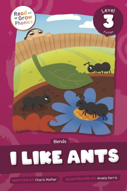 I Like Ants - Level 3 (Blends)