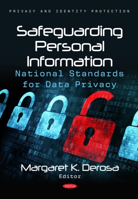 Safeguarding Personal Information: National Standards for Data Privacy