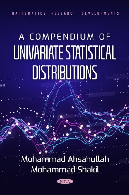A Compendium&nbsp;of&nbsp;Univariate Statistical Distributions