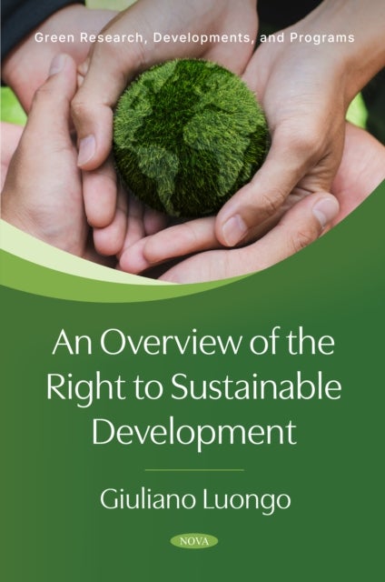 An Overview of the Right to Sustainable Development