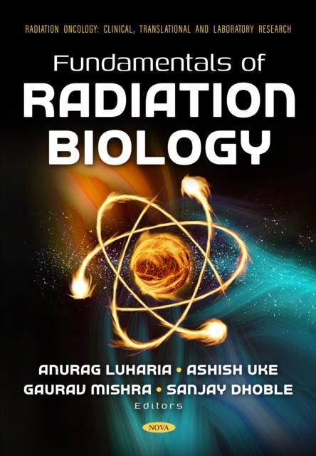 Fundamentals of Radiation Biology